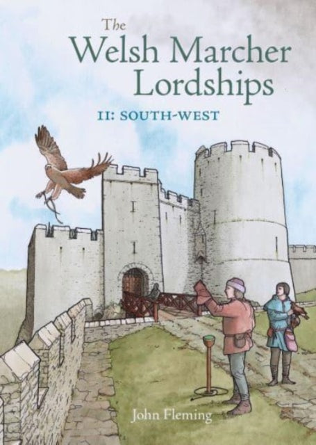 Book cover of: Welsh Marcher Lordships