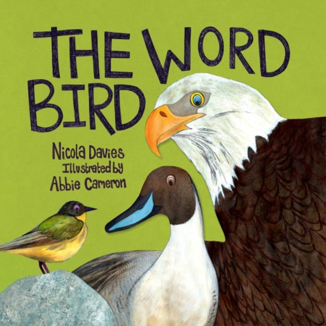 Book cover of: Word Bird. By: Nicola Davies