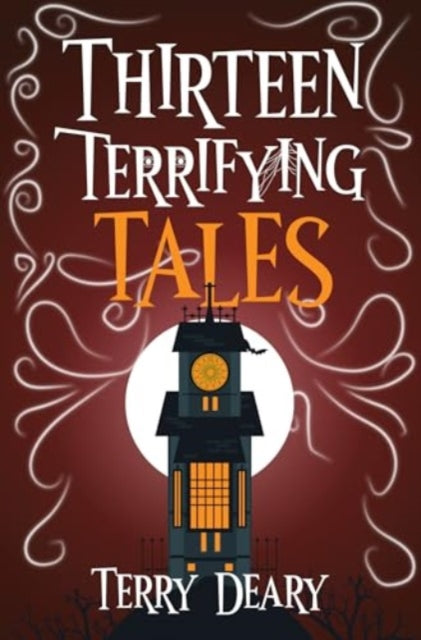 Book cover of: Thirteen Terrifying Tales