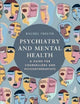 Book cover of: Psychiatry and Mental Health. By: Rachel Freeth
