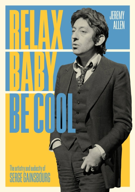 Book cover of: Relax Baby Be Cool. By: Jeremy Allen