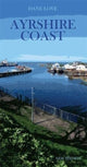 Book cover of: Ayrshire Coast. By: Dane Love