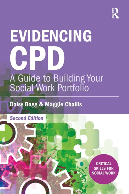 Book cover of: Evidencing CPD. By: Daisy Bogg
