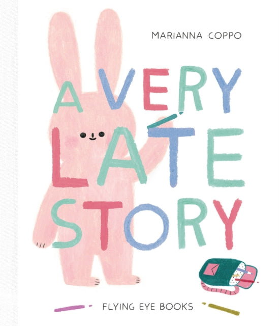 Book cover of: Very Late Story. By: Marianna Coppo
