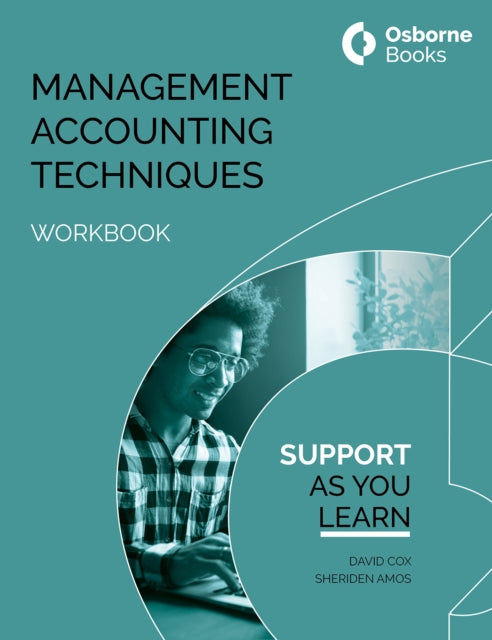 Book cover of: MANAGEMENT ACCOUNTING TECHNIQUES WORKBOOK. By: Sheriden Amos