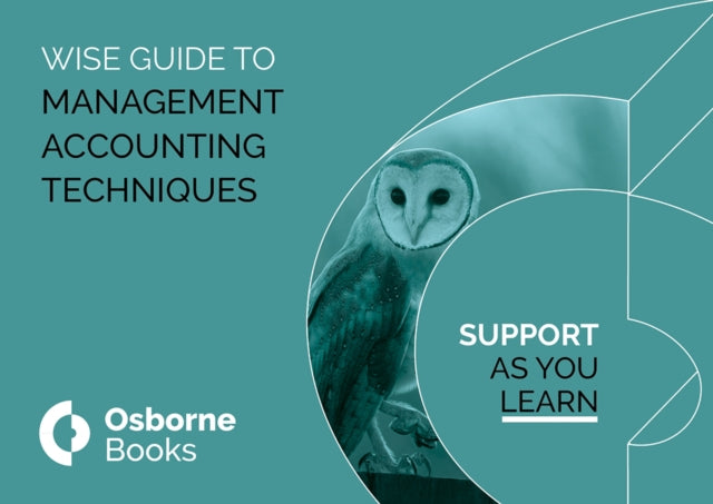 Book cover of: MANAGEMENT ACCOUNTING TECHNIQUES WISEGUIDE