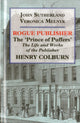 Book cover of: Rogue Publisher. By: Sutherland, John