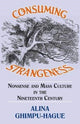 Book cover of: Consuming Strangeness: Nonsense and Mass Culture in the Nineteenth Century. By: Alina Ghimpu-Hague