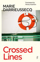 Book cover of: Crossed Lines. By: Marie Darrieussecq