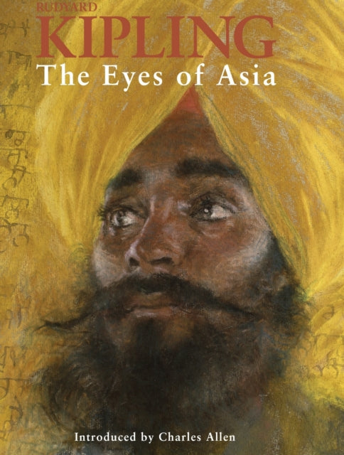 Book cover of: Eyes of Asia. By: Rudyard Kipling
