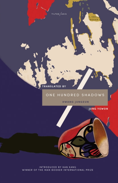 Book cover of: One Hundred Shadows. By: Hwang Jungeun