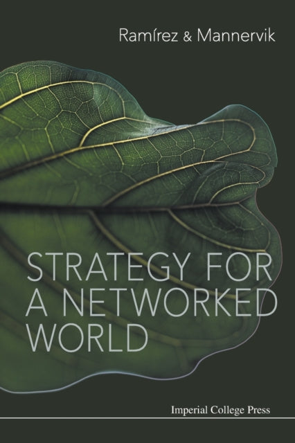 Book cover of: Strategy For A Networked World. By: Rafael Ramírez