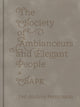 Book cover of: Society of Ambianceurs and Elegant People. By: Per-Anders Pettersson