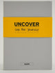 Book cover of: Uncover Mark Gospel Church Edition. By: UCCF