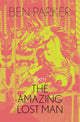 Book cover of: Amazing Lost Man. By: Ben Parker