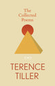 Book cover of: Collected Poems, The: Terence Tiller. By: Terence Tiller