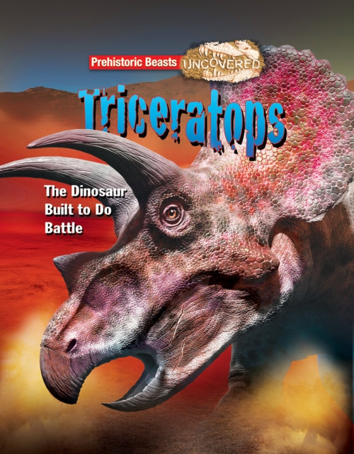 Book cover of: Triceratops. By: Dougal Dixon