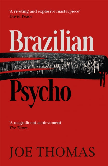 Book cover of: Brazilian Psycho. By: Joe Thomas