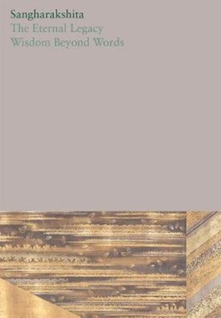 Book cover of: Eternal Legacy /Wisdom Beyond Words