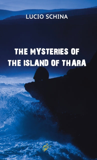 Book cover of: MYSTERIES OF THE ISLAND OF THARA