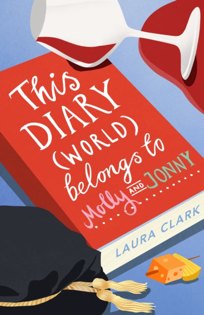 Book cover of: This Diary (World) Belongs to Molly and Jonny