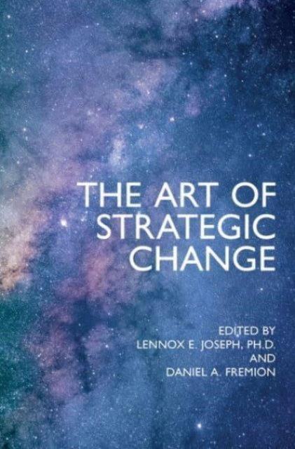 Book cover of: Art of Strategic Change