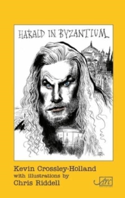 Book cover of: Harald in Byzantium. By: CROSSLEY-HOLLAND