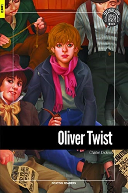 Book cover of: Oliver Twist - Foxton Reader Level-3 (900 Headwords B1) with free online AUDIO