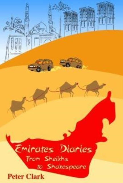 Book cover of: Emirates Diaries. By: Peter Clark
