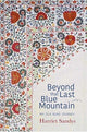 Book cover of: Beyond that Last Blue Mountain. By: Harriet Sandys