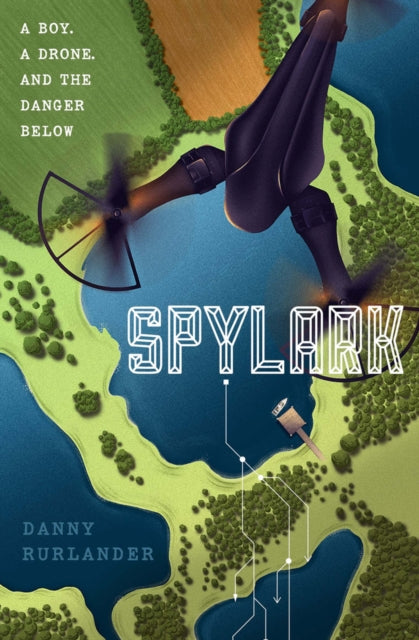 Book cover of: Spylark. By: Danny Rurlander