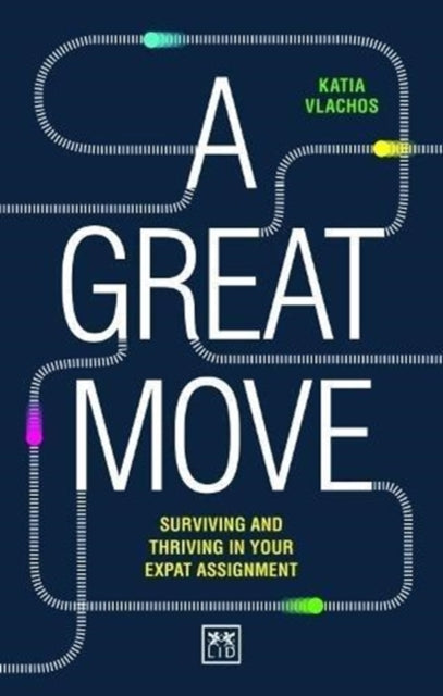 Book cover of: Great Move. By: Katia Vlachos