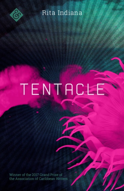 Book cover of: Tentacle. By: Rita Indiana