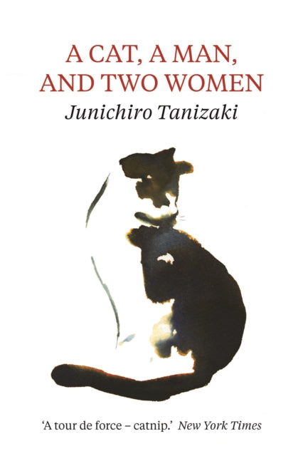 Book cover of: Cat, A Man, And Two Women. By: 谷崎潤一郎