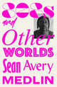 Book cover of: 808s and Otherworlds. By: MEDLIN