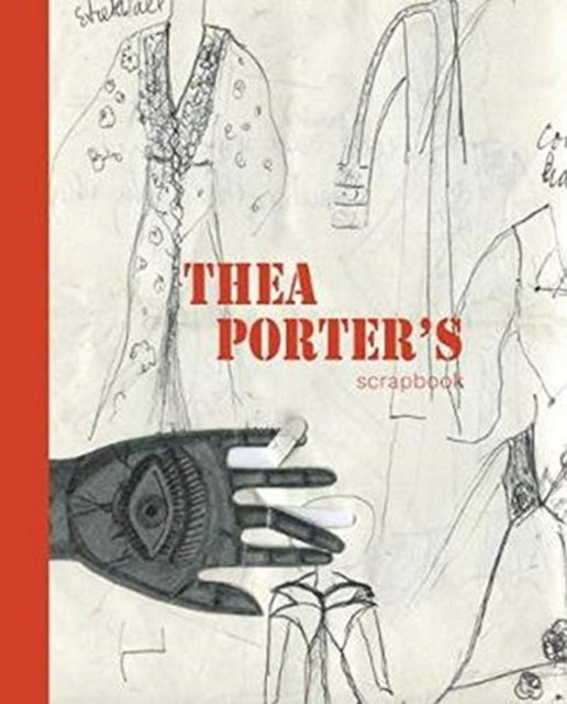 Book cover of: Thea Porter's Scrapbook. By: V. Porter