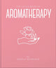 Book cover of: Little Book of Aromatherapy. By: Orange Hippo!