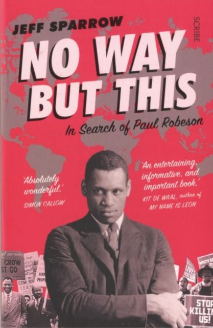 Book cover of: No Way But This. By: Jeff Sparrow