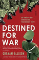 Book cover of: Destined for War