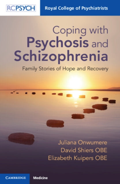 Book cover of: Coping with Psychosis and Schizophrenia. By: Juliana Onwumere