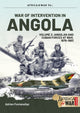 Book cover of: War of Intervention in Angola Volume 2. By: Adrien Fontanellaz