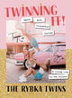 Book cover of: Twinning It. By: Teagan Rybka