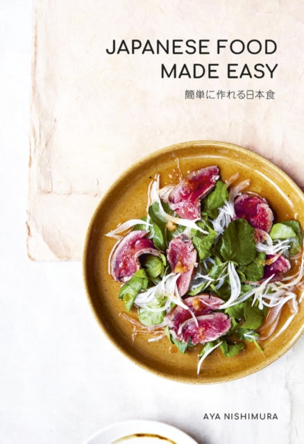 Japanese Food Made Easy 9781911632771 Aya Nishimura