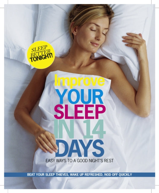 Book cover of: Improve Your Sleep. By: Charlotte Haigh