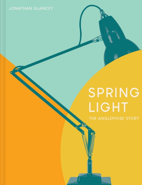 Book cover of: Spring Light. By: Jonathan Glancey