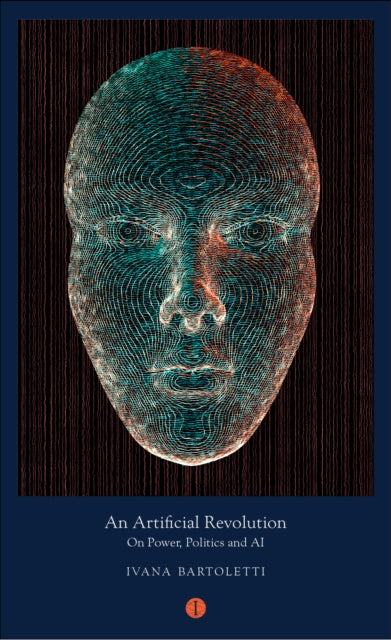 Book cover of: Artificial Revolution. By: Ivana Bartoletti