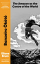 Book cover of: Banzeiro Okoto. By: Eliane Brum