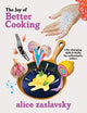 Book cover of: Joy of Better Cooking. By: Alice Zaslavsky