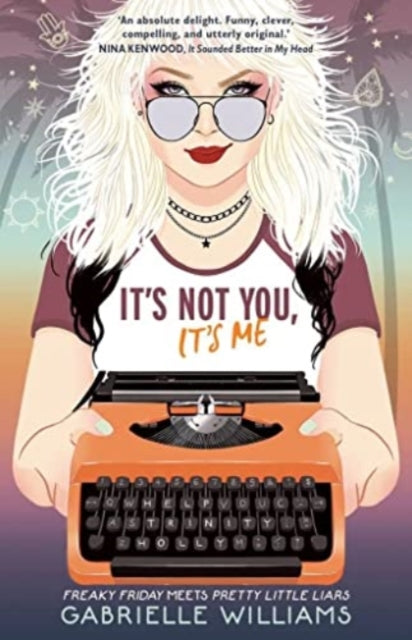 Book cover of: It's Not You, It's Me. By: Gabrielle Williams