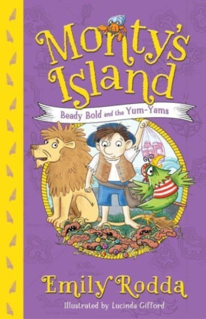 Book cover of: Beady Bold and the Yum-Yams: Monty's Island 2. By: Emily Rodda